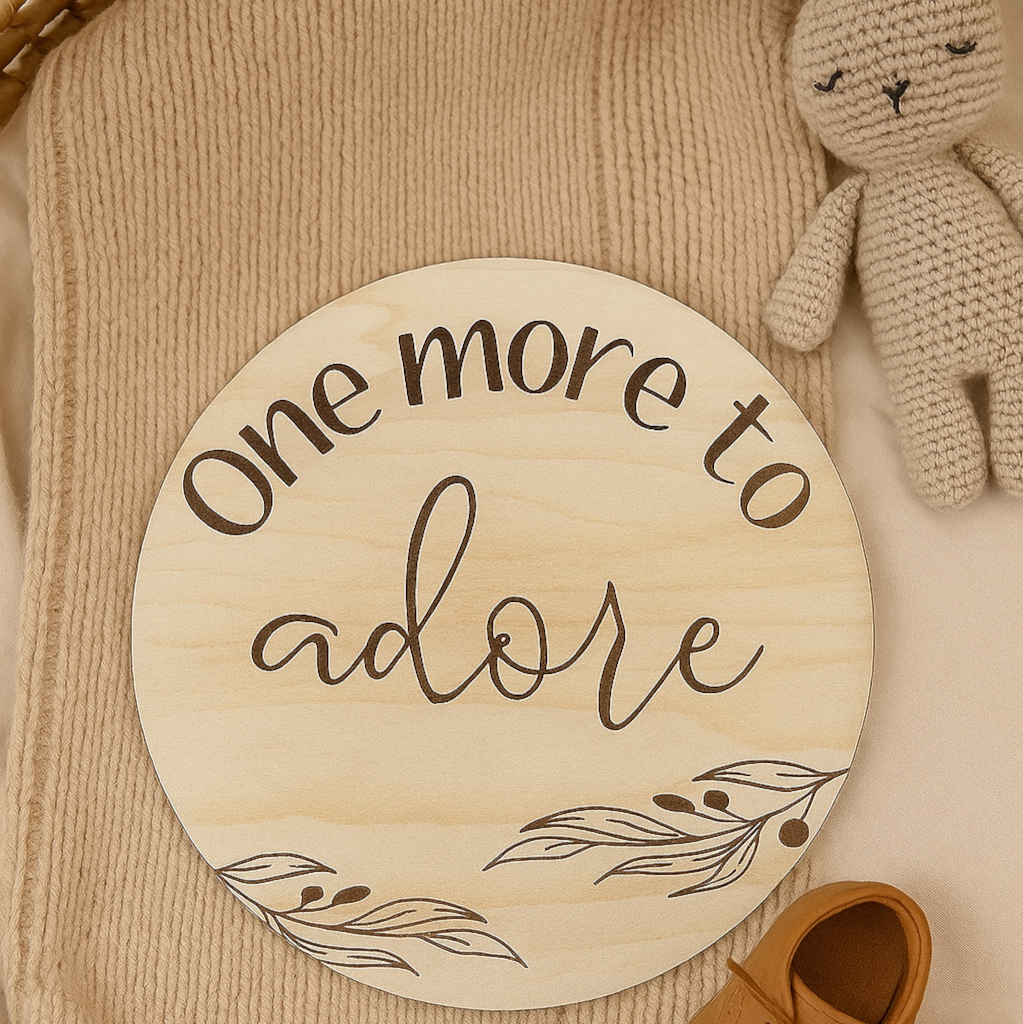 One more to Adore - Pregnancy Announcement plaque