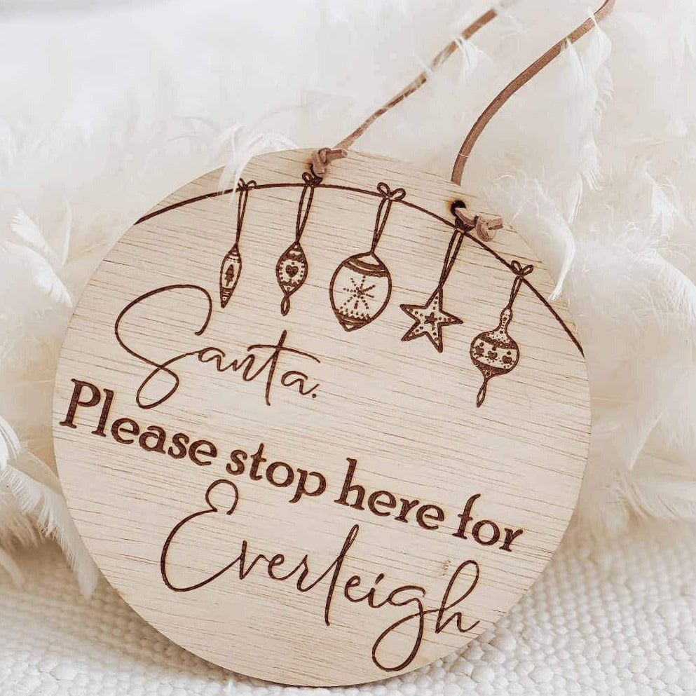 Santa stop here hanging plaque