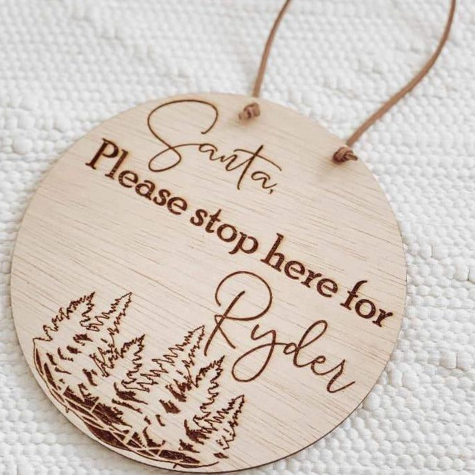 Santa stop here hanging plaque
